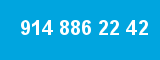 914 886 22 42